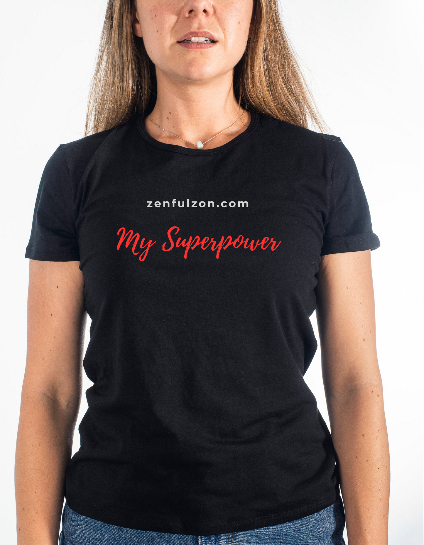 ZenFulZon official domain name my superpower T shirt